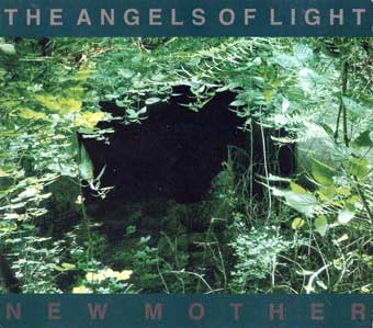 angels_of_light_new_mother
