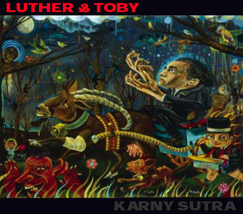 luther_and_toby_karny_sutra.jpg